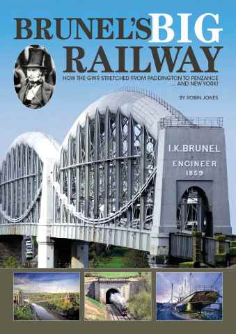 Mortons Books issue Brunel's Big Railway