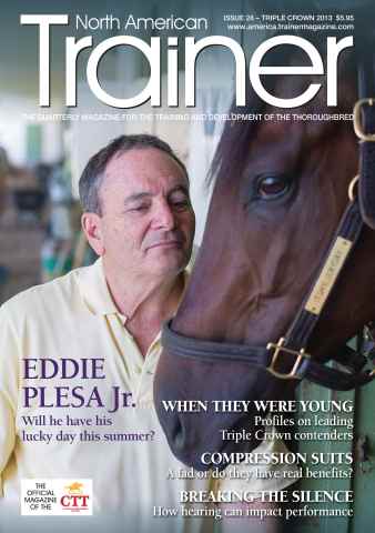 North American Trainer Magazine - horse racing issue Triple Crown 2013 – Issue 28