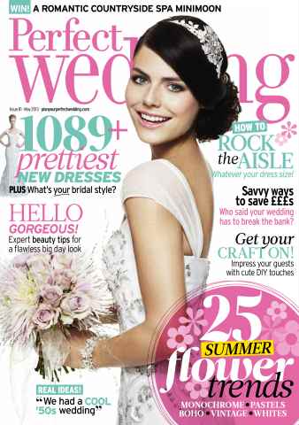 Perfect Wedding issue May 2013