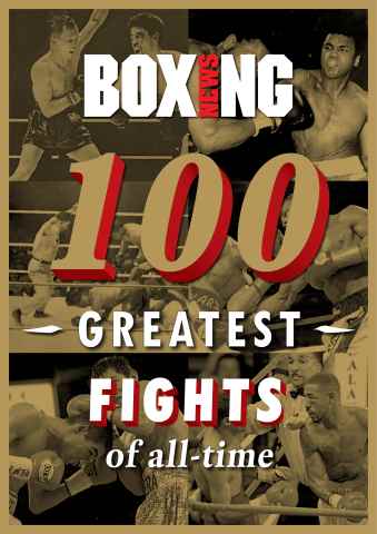 Boxing News issue 100 Greatest Fights