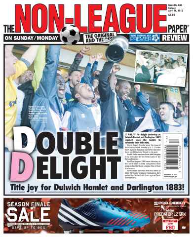 The Non-League Football Paper issue Sunday 28th April 2013