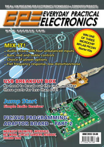Practical Electronics issue EPE June 2013