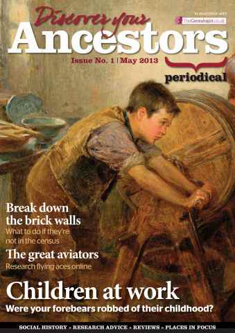 Discover Your Ancestors issue May 2013 FREE TO VIEW