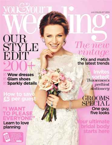 You & Your Wedding issue July August 2013