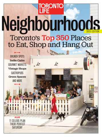 Toronto Life issue NEIGHBOURHOODS 2013