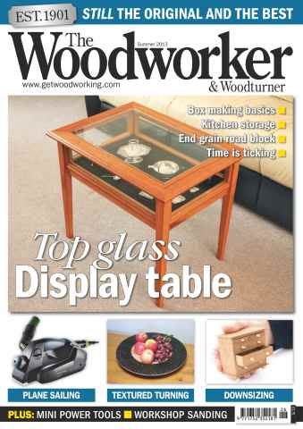 The Woodworker Magazine issue Summer 2013