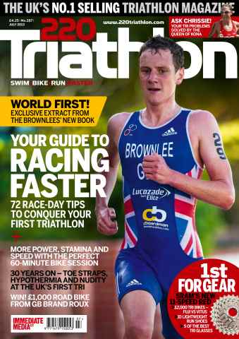 220 Triathlon Magazine issue July 2013
