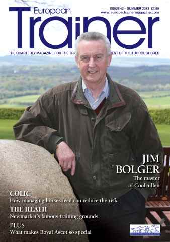 European Trainer Magazine - horse racing issue Issue 42 – Summer 2013
