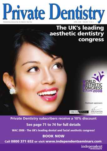 Private Dentistry issue April 2008 Vol 13 No 3