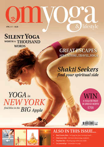OM Yoga Magazine issue April 2011 - Issue 10