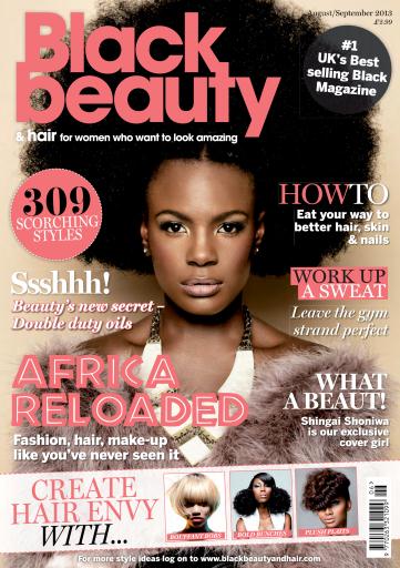 Black Beauty & Hair – the UK's No. 1 Black magazine issue 