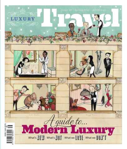 Luxury Travel issue Sample Issue 56 – Spring 2013