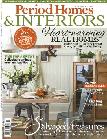 British Period Homes issue Heart Warming Real Homes