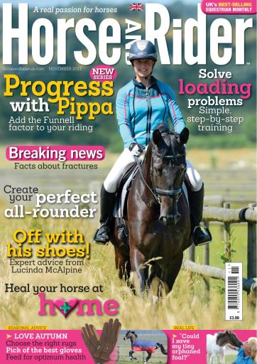 Horse&Rider Magazine - UK equestrian magazine for Horse and Rider issue 
