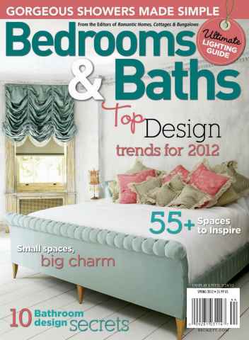 Romantic Homes issue Bedrooms & Bath-Spring 2012