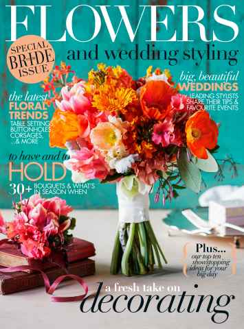 Bride To Be issue Flowers and Wedding Styling 2013/14 (Volume 27)