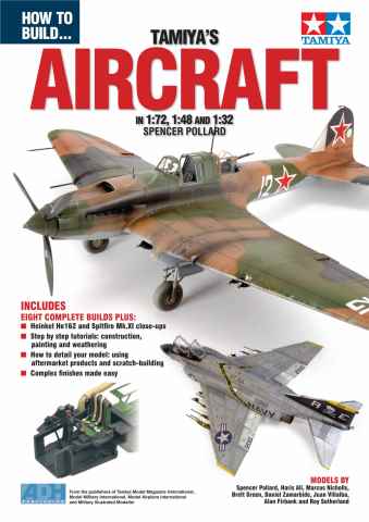 Modellers Reference Library issue How to Build the Tamiya’s Aircra