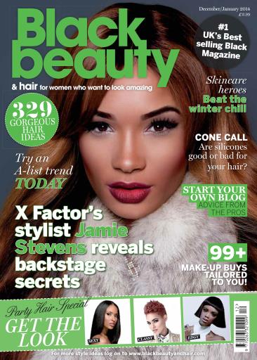 Black Beauty & Hair – the UK's No. 1 Black magazine issue 