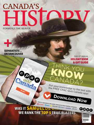Canada's History issue December 2013-January 2014
