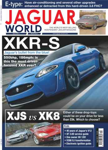 Jaguar World issue XKR-S_XJS Vs. XJ8 April 2011