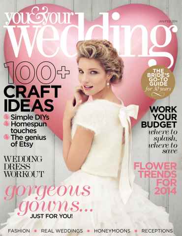 You & Your Wedding issue January/February 2014