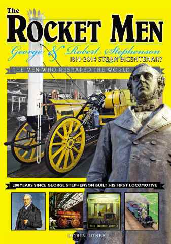 Railway Magazine issue The Rocket Men: George & Robert Stephenson