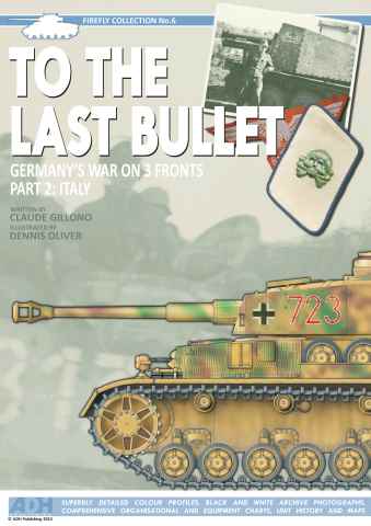 Modellers Reference Library issue To the Last Bullet: Italy