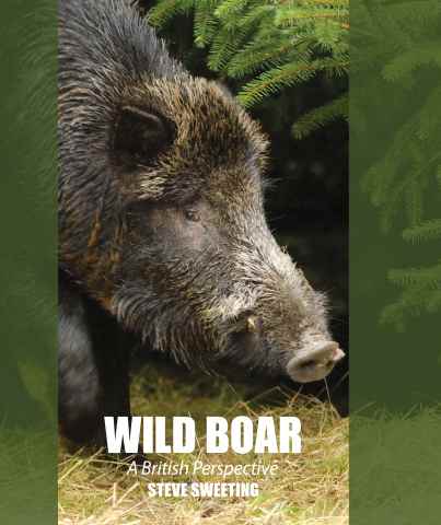 Wild Boar: A British Perspective issue Wild Boar: A British Perspective