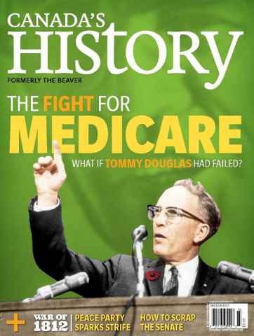 Canada's History issue February-March 2014