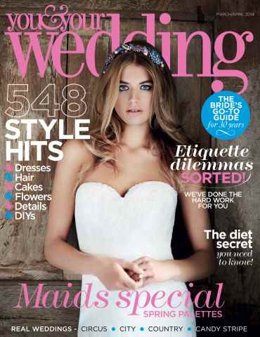 You & Your Wedding issue March/April 2014