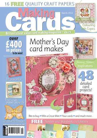 Making Cards & Papercraft issue March 2014