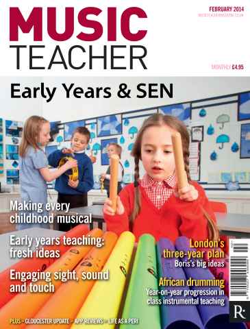Music Teacher issue February 2014