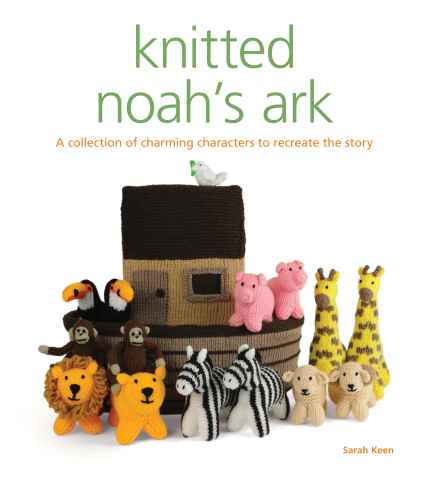 Knitting issue Knitted Noah's Ark