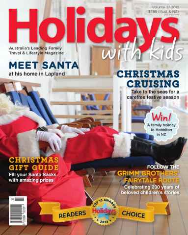 Holidays With Kids issue Volume 37 - Spring 2013