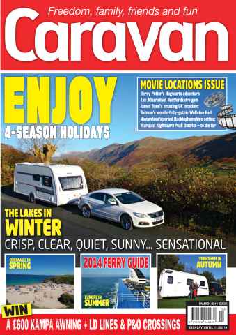 Caravan Magazine issue Four-season caravan touring | March 2014 | Caravan Magazine