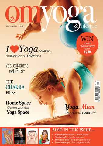 OM Yoga Magazine issue July August 2011 - Issue 13