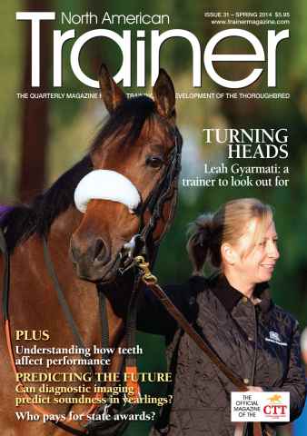 North American Trainer Magazine - horse racing issue Issue 31 - Spring 2014
