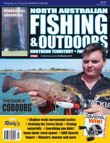 North Australian Fishing and Outdoors Magazine issue Feb-Mar-Apr 2014