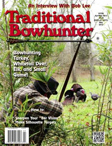 Traditional Bowhunter Magazine issue Apr/May 2013