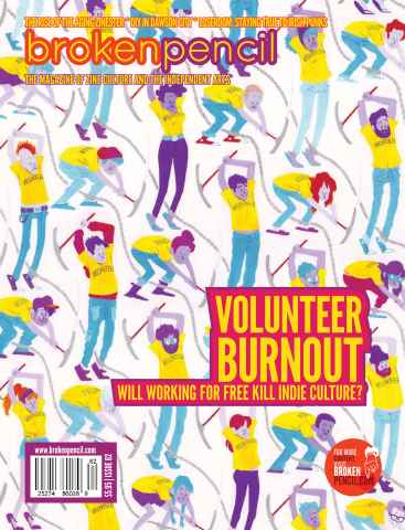Broken Pencil issue Issue 62 - Winter, Volunteer Burnout
