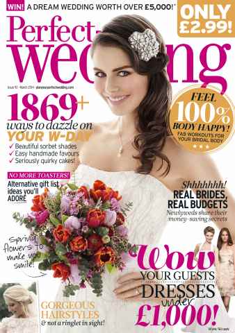 Perfect Wedding issue March 2014