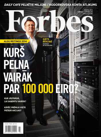 Forbes Latvia issue Forbes Mar '14 + Forbes Life