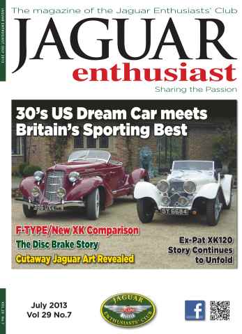 Jaguar Enthusiast issue Vol 29 No.7 30’s US Dream Car meets Britain’s Sporting Best