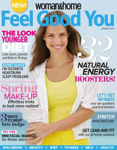 Woman&Home Feel Good You issue Spring 2014