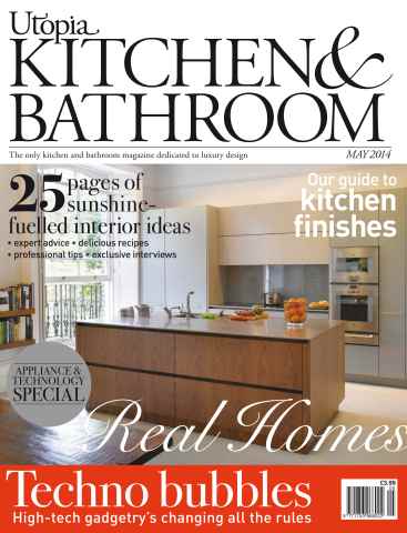 Utopia Kitchen & Bathroom issue May 2014