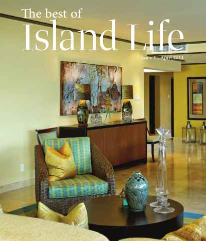 Island Life issue The Best of Island Life - Issue 1 - April 2014