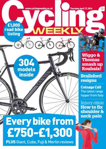 Cycling Weekly issue 17th April 2014
