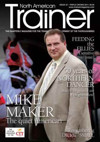 North American Trainer Magazine - horse racing issue Triple Cown 2014 - Issue 32
