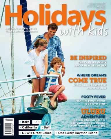 Holidays With Kids issue Volume 39 - Autumn 2014