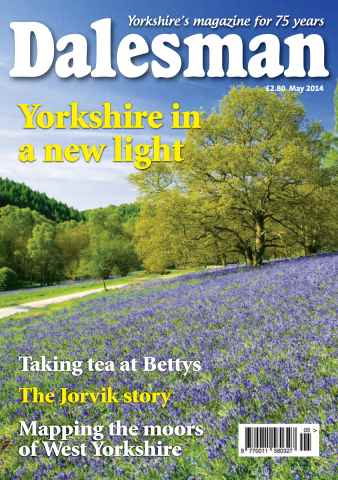 The Yorkshire Dalesman issue May 2014